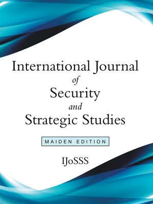 cover image of International Journal of Security and Strategic Studies